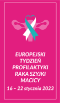 Europejski tydzień profilaktyki raka szyjki macicy 16-22 stycznia 2023